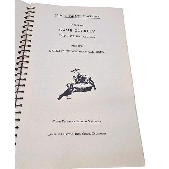 Four'N Twenty Blackbirds California Game Cookery Ringbound Community Cookbook - Picture 2 of 16